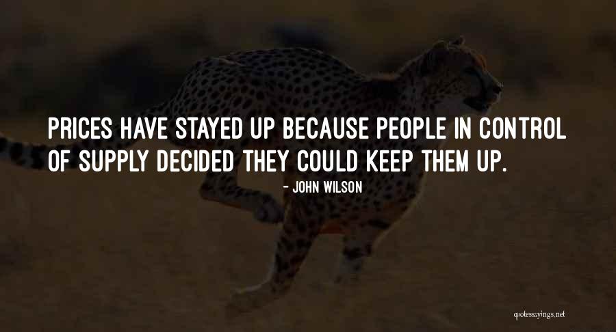 John Wilson Quotes 426577 John Wilson Quotes 426577