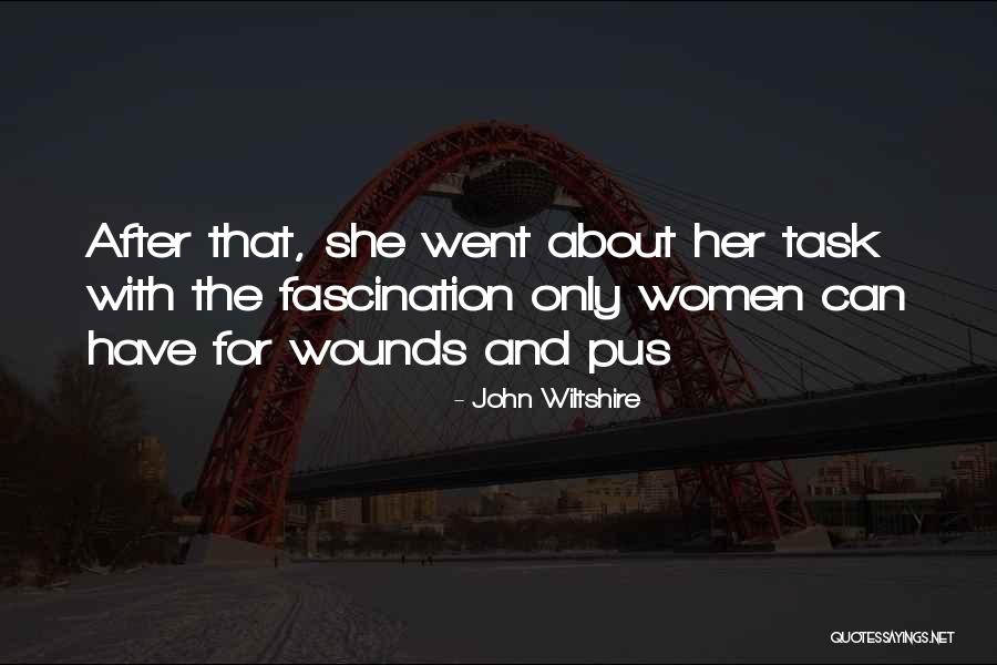 John Wiltshire Quotes 1245013