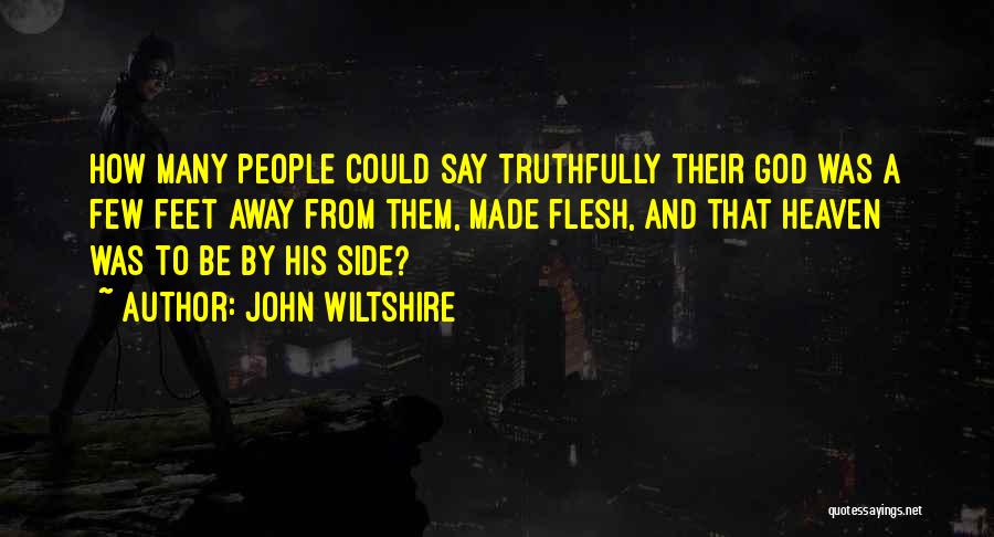 John Wiltshire Quotes 1323638