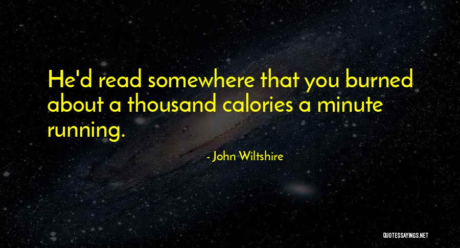 John Wiltshire Quotes 2104770