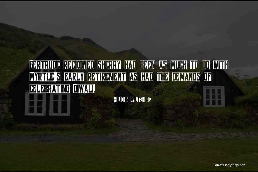 John Wiltshire Quotes 527169 John Wiltshire Quotes 527169
