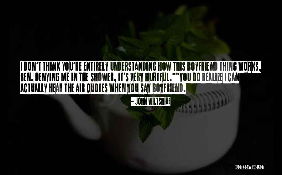 John Wiltshire Quotes 909025 John Wiltshire Quotes 909025