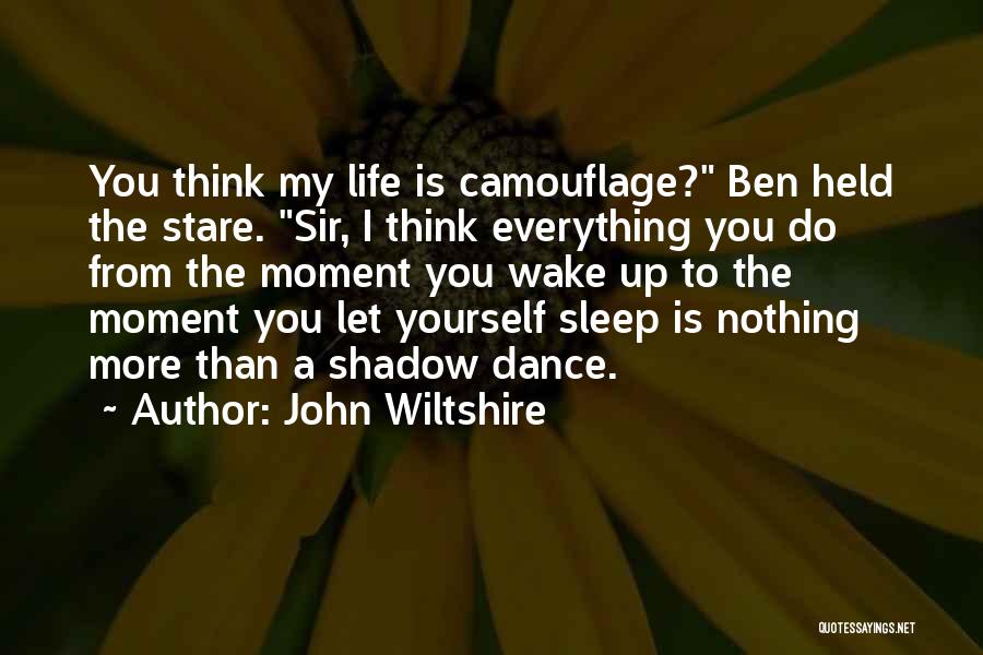 John Wiltshire Quotes 981611