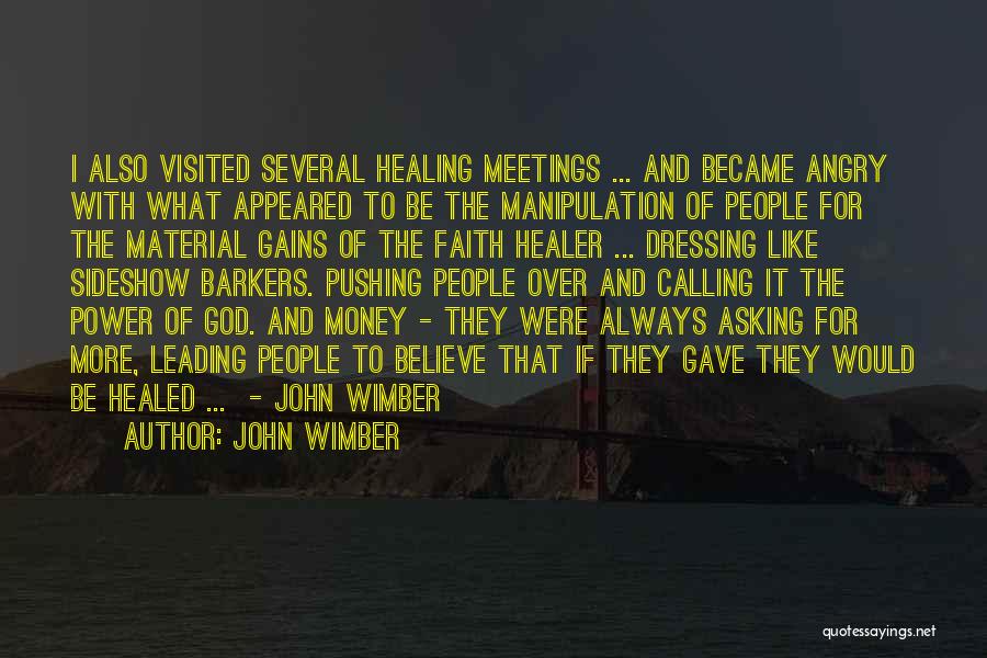 John Wimber Quotes 1381165