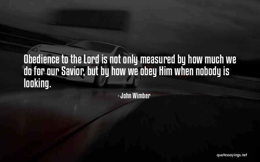 John Wimber Quotes 1763628