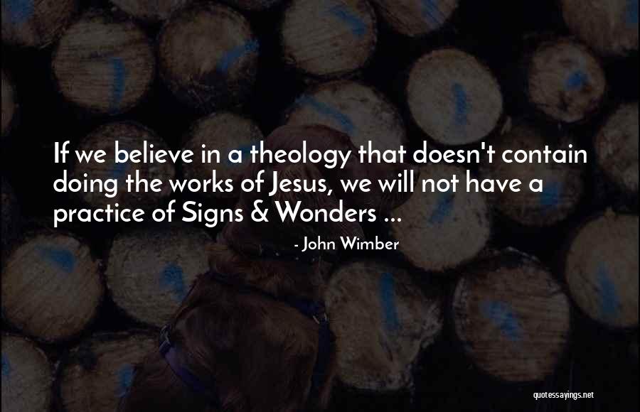 John Wimber Quotes 1810656