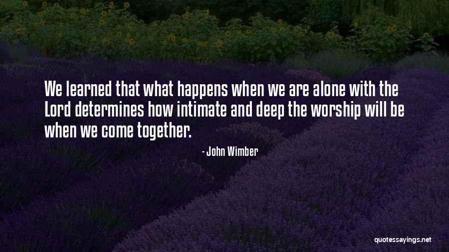 John Wimber Quotes 1889920 John Wimber Quotes 1889920