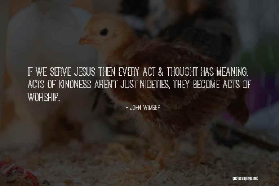 John Wimber Quotes 538320 John Wimber Quotes 538320