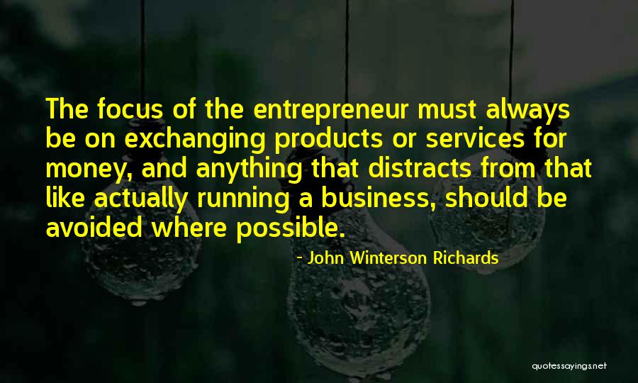 John Winterson Richards Quotes 631074