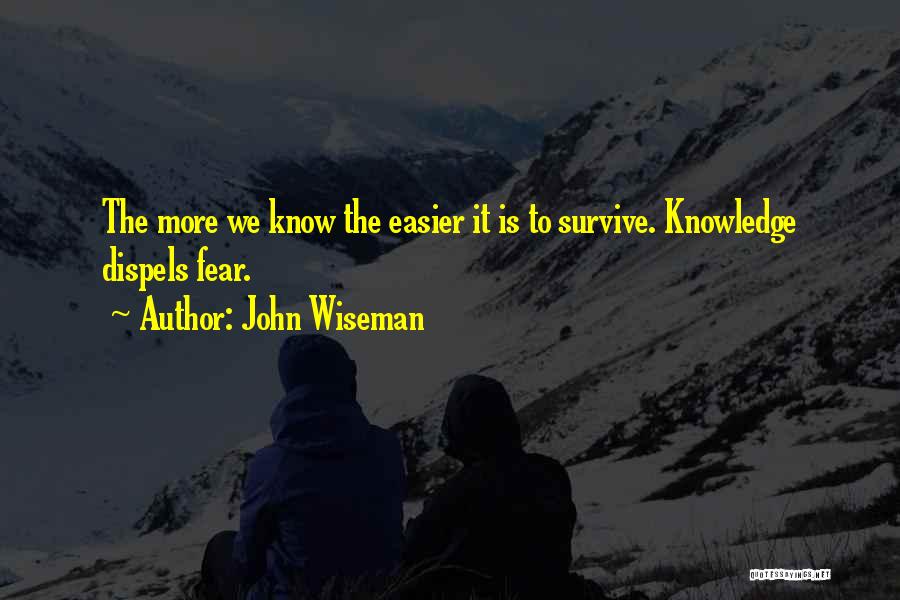 John Wiseman Quotes 610547