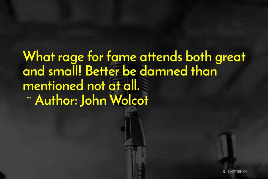 John Wolcot Quotes 231674