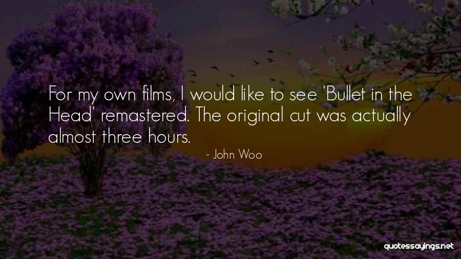 John Woo Quotes 1387743