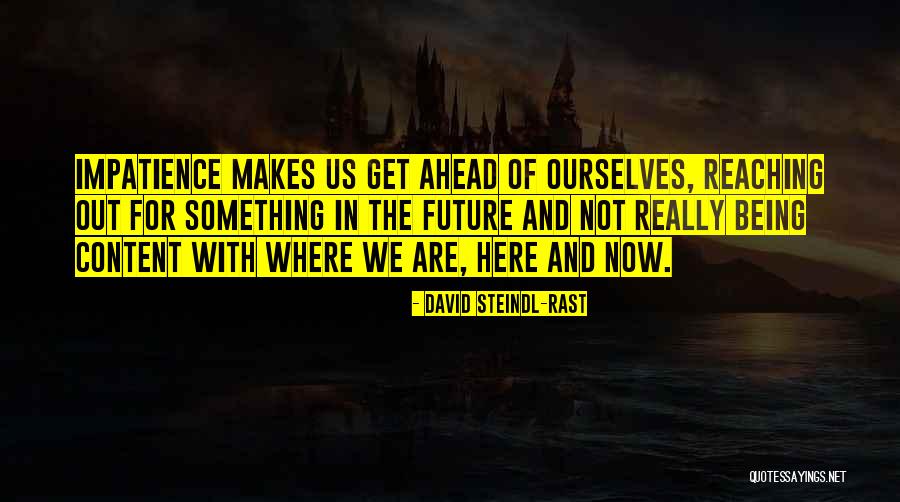 John Wooden Famous Quotes By David Steindl-Rast John Wooden Famous Quotes By David Steindl-Rast