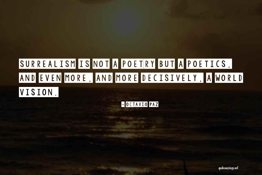 John Woodens Quotes By Octavio Paz John Woodens Quotes By Octavio Paz