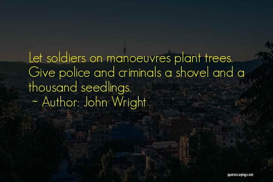 John Wright Quotes 1693765