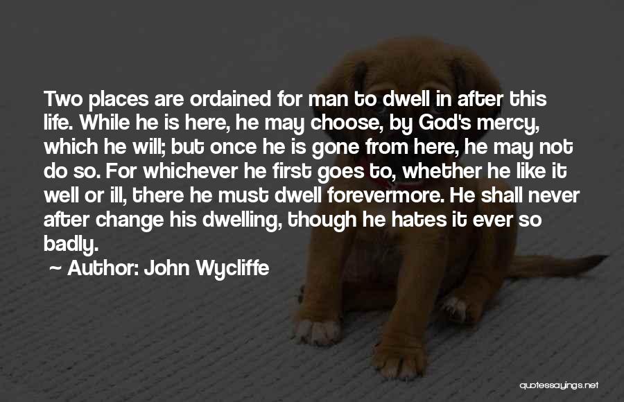 John Wycliffe Quotes 1048626