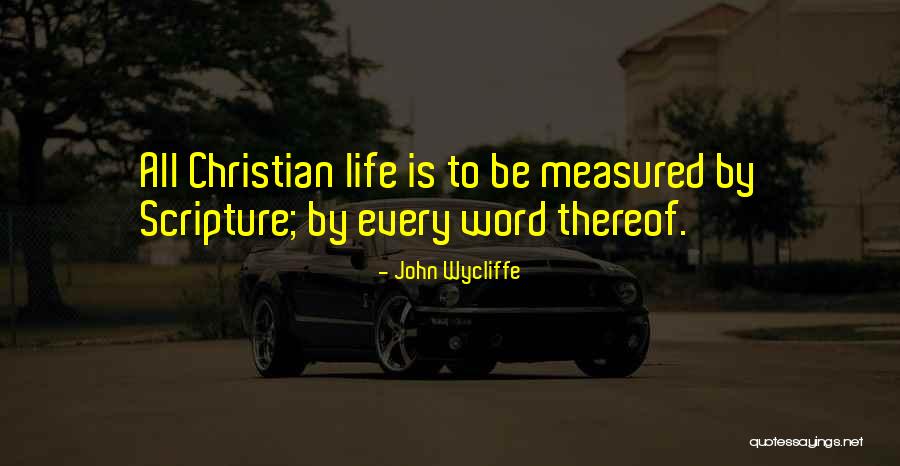 John Wycliffe Quotes 1073395