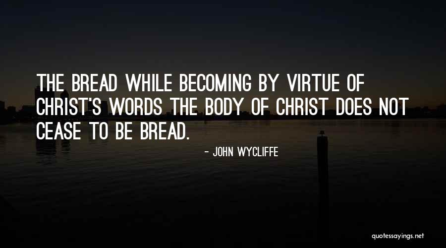 John Wycliffe Quotes 1308566 John Wycliffe Quotes 1308566