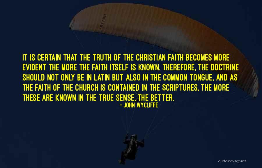 John Wycliffe Quotes 1480179 John Wycliffe Quotes 1480179