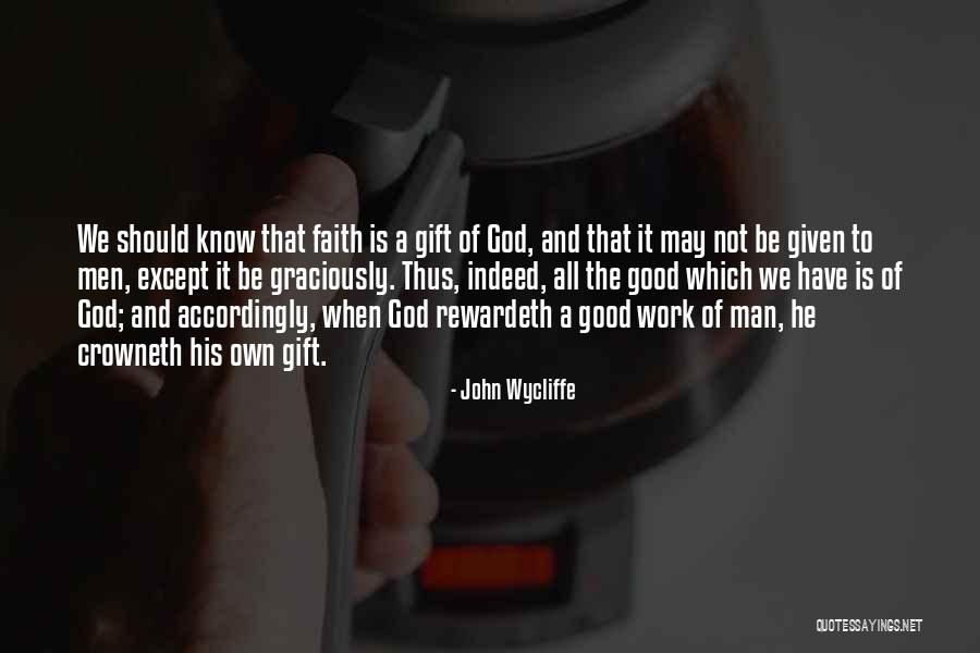 John Wycliffe Quotes 1523840