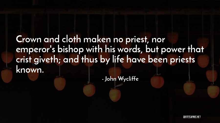 John Wycliffe Quotes 1784396 John Wycliffe Quotes 1784396