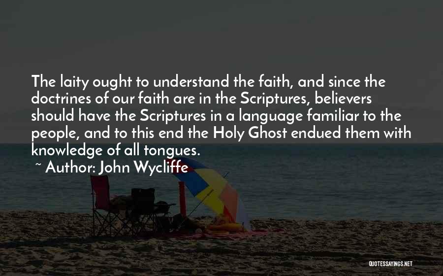 John Wycliffe Quotes 1864552