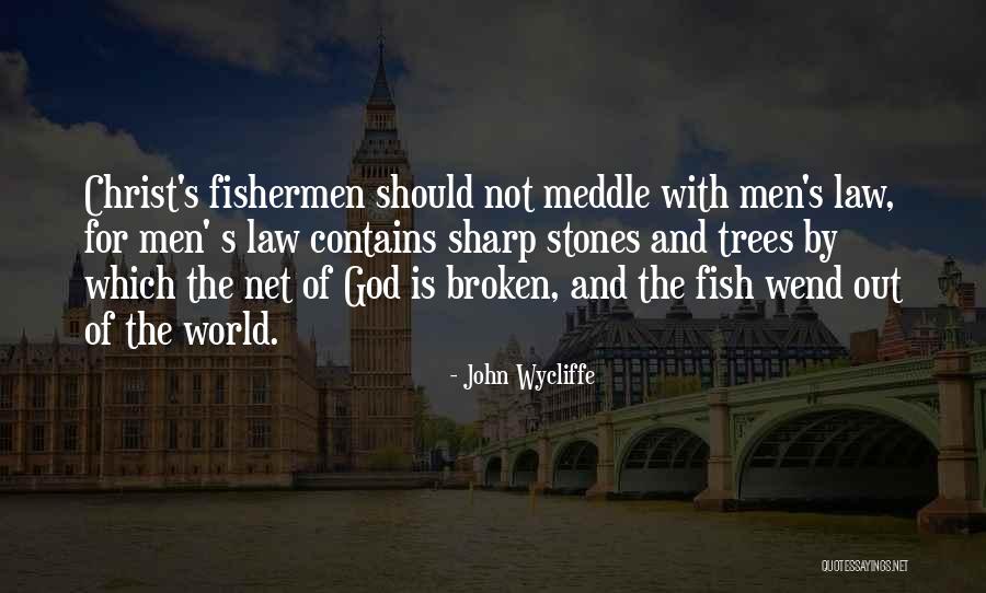 John Wycliffe Quotes 328162