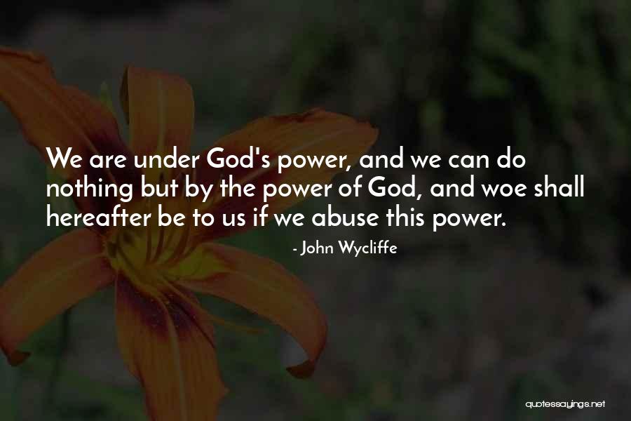 John Wycliffe Quotes 560324