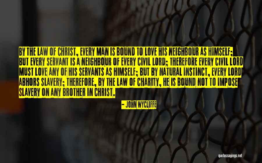 John Wycliffe Quotes 825079 John Wycliffe Quotes 825079