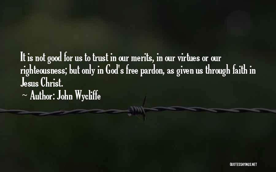John Wycliffe Quotes 869804
