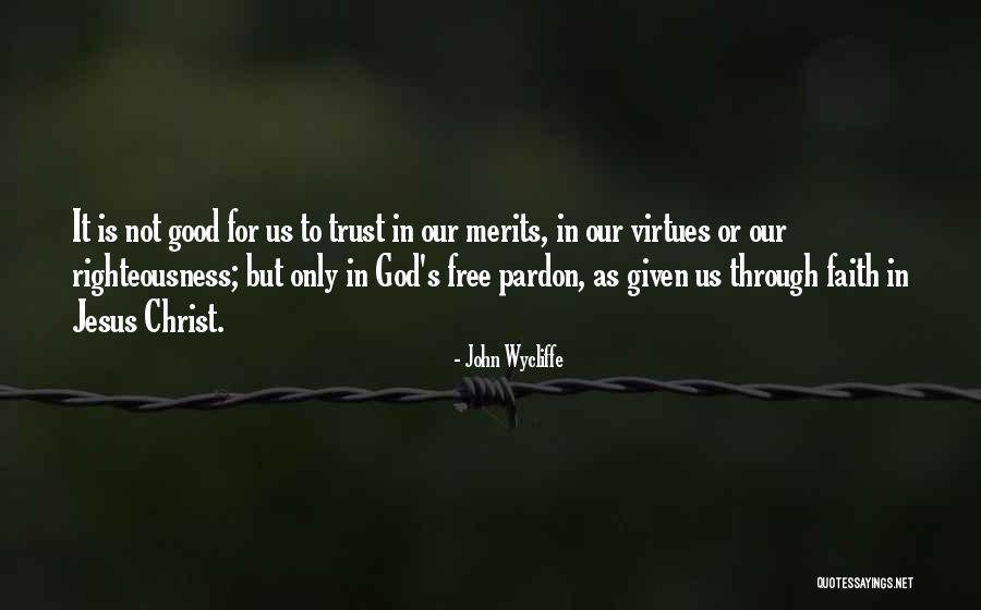 John Wycliffe Quotes 869804 John Wycliffe Quotes 869804