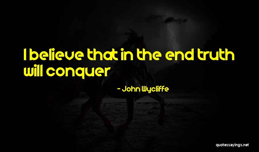 John Wycliffe Quotes 901125 John Wycliffe Quotes 901125