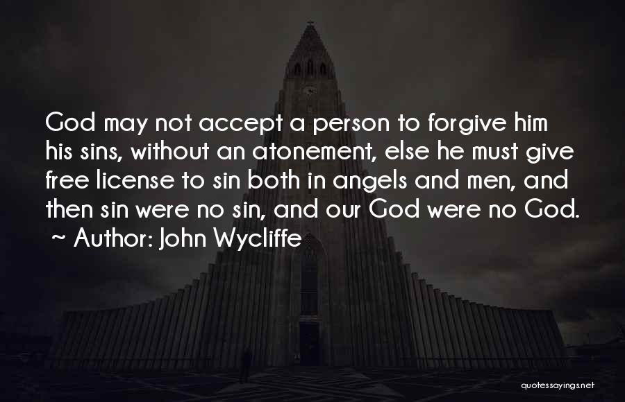 John Wycliffe Quotes 912684