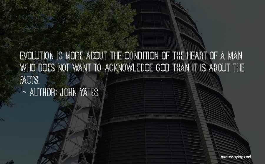 John Yates Quotes 1746074