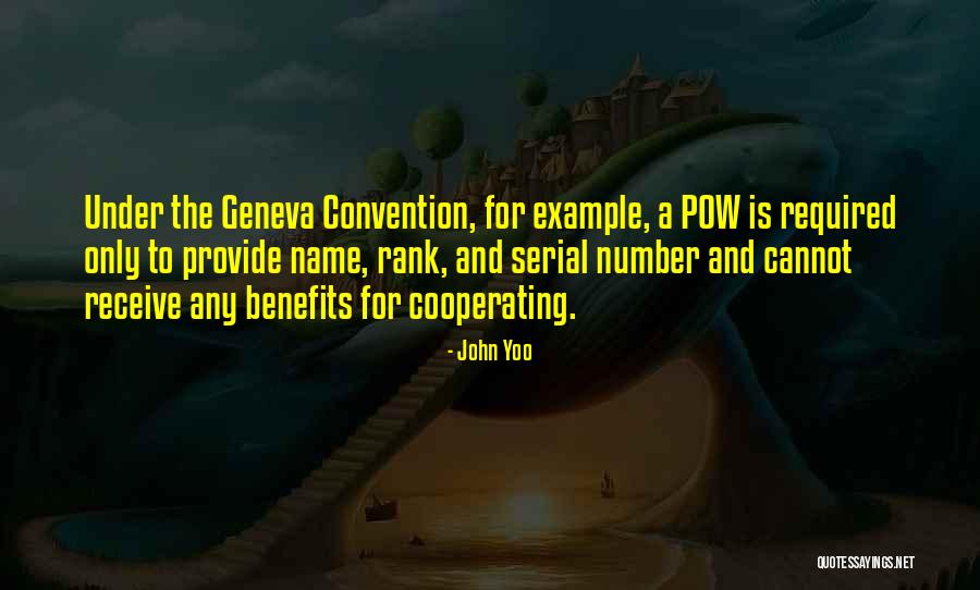 John Yoo Quotes 1974411 John Yoo Quotes 1974411