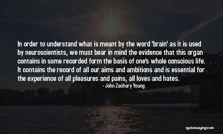 John Zachary Young Quotes 1328520 John Zachary Young Quotes 1328520