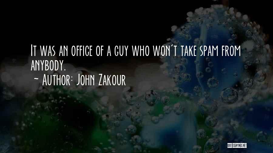 John Zakour Quotes 1554739