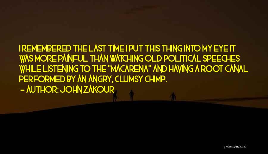 John Zakour Quotes 1668010