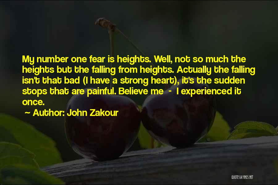 John Zakour Quotes 448200