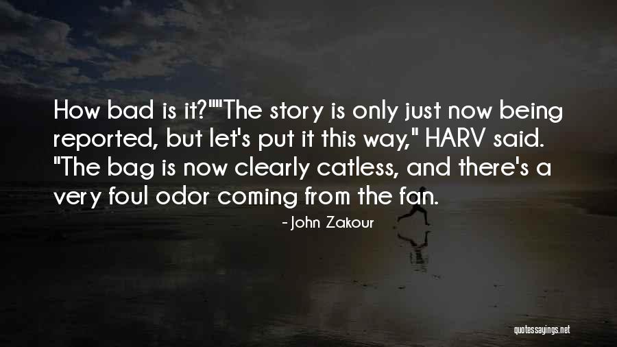 John Zakour Quotes 521285