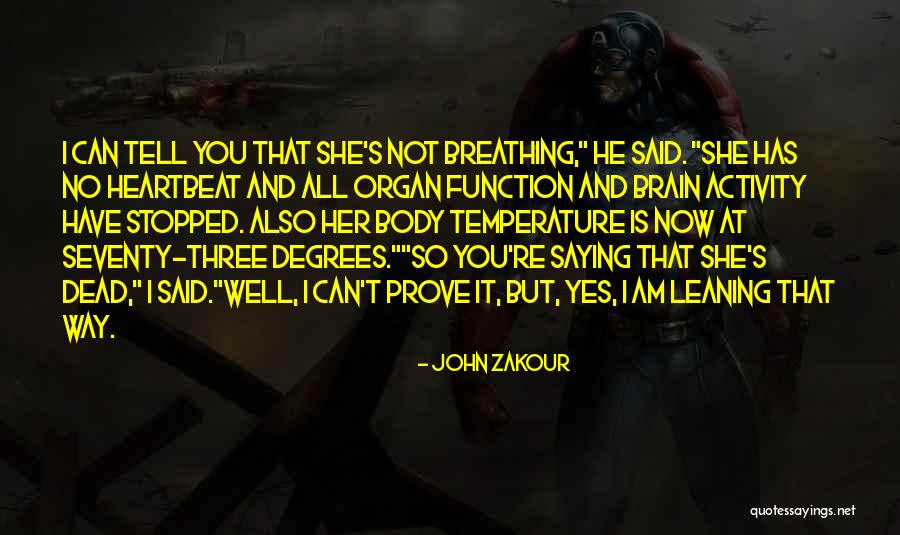 John Zakour Quotes 83150 John Zakour Quotes 83150