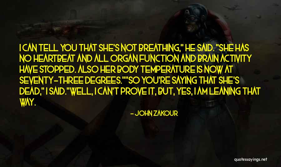 John Zakour Quotes 83150