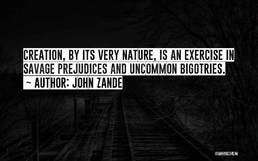 John Zande Quotes 1096546