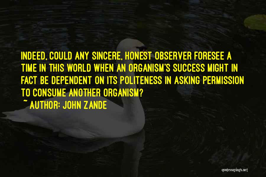 John Zande Quotes 1294939