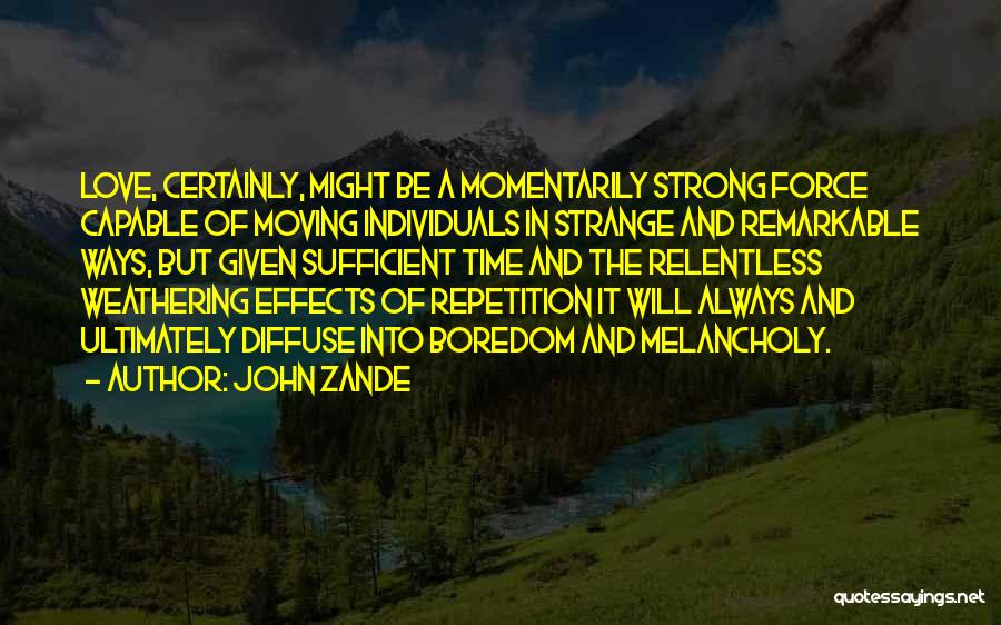 John Zande Quotes 163637