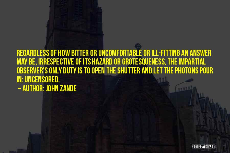 John Zande Quotes 271777