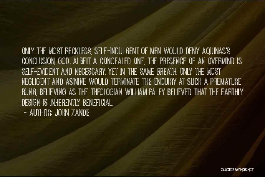 John Zande Quotes 517764