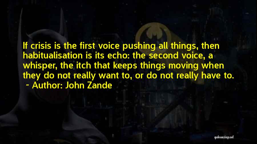 John Zande Quotes 727297