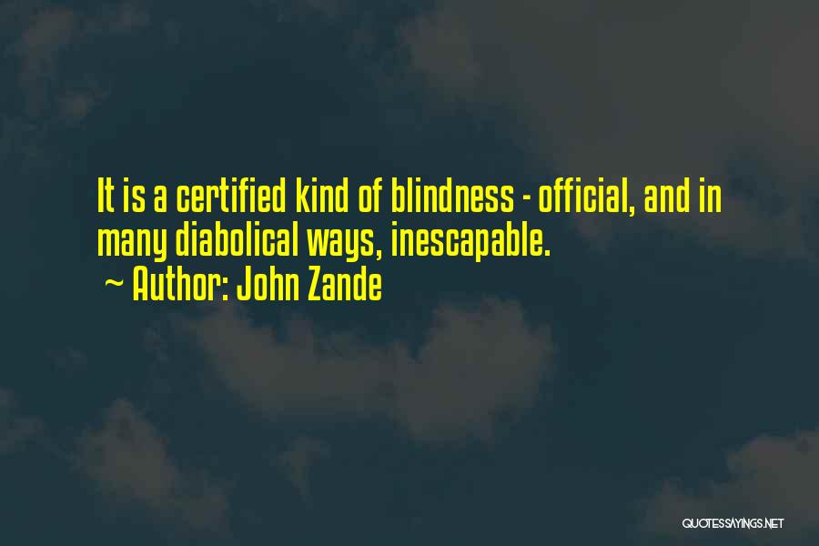 John Zande Quotes 931657