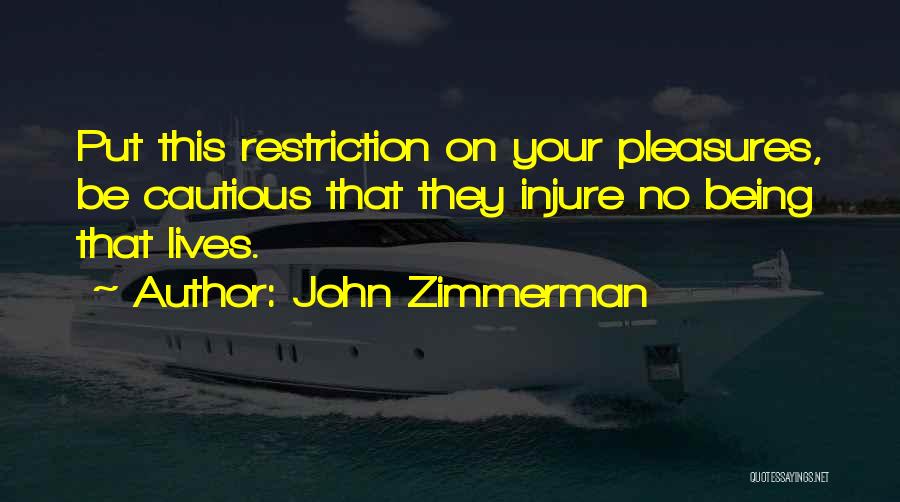 John Zimmerman Quotes 336787